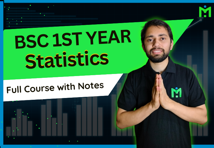 BSc 1st Year Statistics - Full Course and Free Notes
